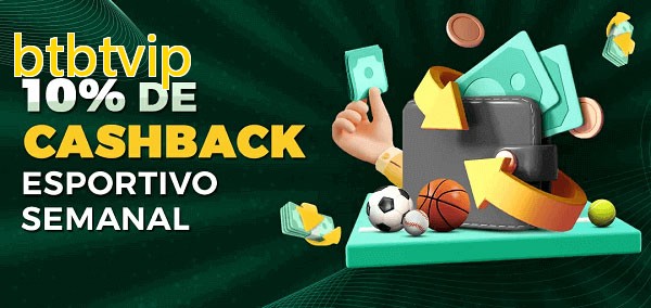 10% de bônus de cashback na btbtvip